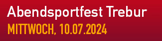 ABENDSPORTFEST TREBUR